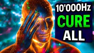 CURE ALL   10000Hz + 12 Quantum Healing Regeneration Frequencies