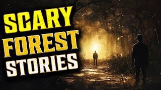 There's Something Terrifying in the Woods | 5 Scary Forest Stories