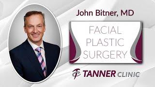 Meet Dr. John Bitner, Facial Plastic Surgeon at Tanner Clinic in Layton, Utah