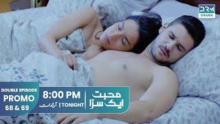 Mohabbat Ek Saza | Promo Double Episode 68 & 69 Tomorrow at 8PM | UA2O