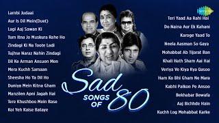 Sad Songs Of 80s | Lambi Judaai | Aur Is Dil Mein | Lagi Aaj Sawan Ki | Sheesha Ho Ya Dil Ho