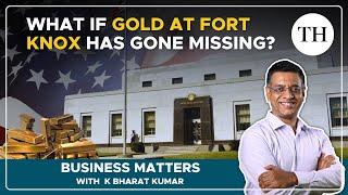 Why is Trump worried about America's gold at Fort Knox? | Business Matters