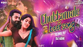 CHUTTAMALLE X BEER SONG REMIX || DJ ABHI || YASHU KOTISN CREATIVES