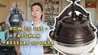 AFGHAN PRESSURE COOKER: HOW TO CLEAN, COOK & SEASON