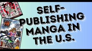 How to Self-Publish Your Manga w/ Cory Byrd