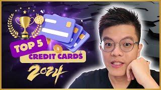 My Top 5 Credit Cards of 2024