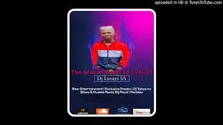 08.DJ Luvays SA - One Way (ft. Raw Entertainment)