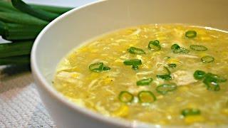 Easy Chicken Corn Soup Recipe (Indo-Chinese)