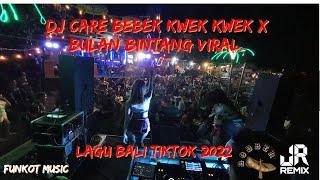 DJ CARE BEBEK TRESNA TEGANGAN TINGGI | BULAN BINTANG BOJOLORO‼️TERVIRAL FULL LAGU BALI TIKTOK 2022