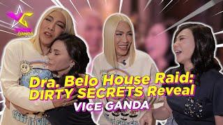 Dra. Belo House Raid: DIRTY SECRETS Reveal | VICE GANDA