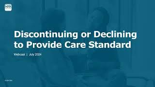 Discontinuing or Declining to Provide Care Webinar recording (English)