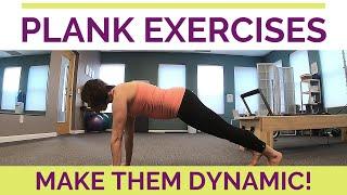 Plank Exercises - Make Them Dynamic!