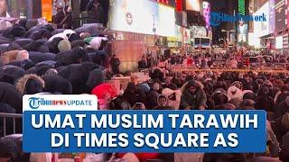 Suasana Ramadhan di Times Square New York, Umat Muslim Berbuka Puasa hingga Salat Tarawih Bersama