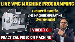 VMC programming complete video - vmc machine programming - VMC  PRACTICAL VIDEO 1 TO 6 #VMC