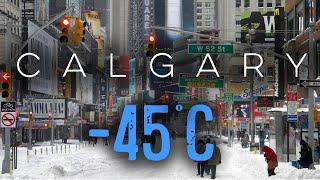 【4K】Calgary | -45C Extreme Cold | ️ Downtown | #blizzard  #downtown  #snowfall  #snow