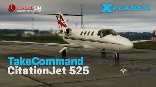 Take Command TorqueSim CitationJet 525 | Review | X-Plane 12