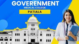 Government Medical College Patiala | Campus Tour | Hostel | Fees | NEET 2024