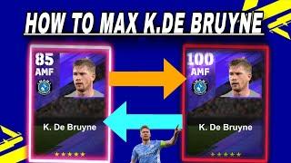 K.De Bruyne Max level Training Upgrade in efootball 2024 Mobile|How to Max K.De Bruyne in efootball