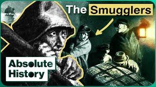 The Dark History Of Smuggling In 18th-Century Britain | Walking Through History | Absolute History