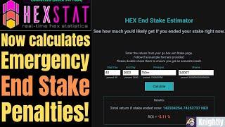 HEXSTAT NOW CALCULATES HEX COIN PENALTIES FOR EMERGENCY END STAKING!