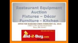 Restaurant Equipment Online Auction * Rice MN * Ends February 18, 2015