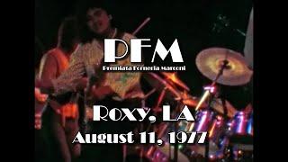 PFM Premiata Forneria Marconi - Live Roxy LA August 11, 1977 8mm (Soundboard Sync)