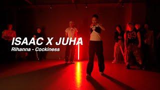 I Rihanna - Cockiness  l ISAAC X JUHA l PLAY THE URBAN