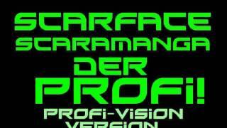 Scarface Scaramanga - Der Profi!