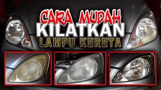 CARA MUDAH NAK KILATKAN LAMPU KERETA VIVA KUNING