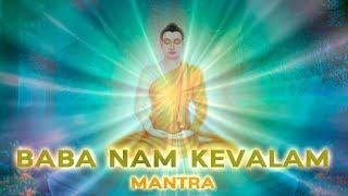 BABA NAM KEVALAM Kiirtan (El Mantra Mas Poderoso) Series de 108