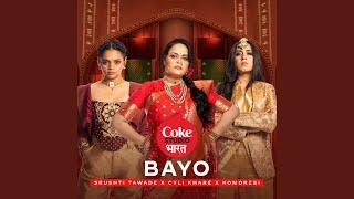 Bayo | Coke Studio Bharat