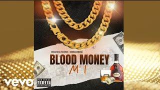 M1 - Blood Money (Official Audio)