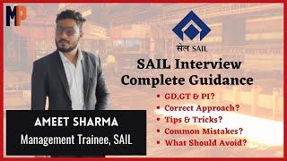 SAIL Interview guidance by Ameet Sharma (Management Trainee) | SAIL Interview Experience