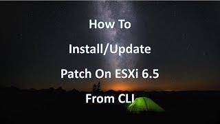 ESXi6 5 patch installation from CLI