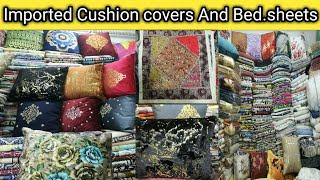 imported Cushion covers and bed.Sheets Vlog wholesale shop Reasonable price Saddar Bazar