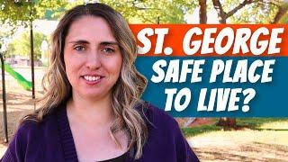 Is St George Utah Safe?