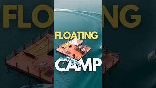 Floating camp #camping #floating #dam #oman #kayaking #travel #adventure #contentcreator #video