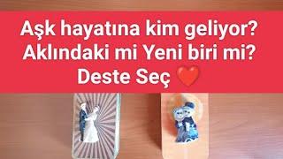 Aşk hayatına kim geliyor? Aklındaki mi Yeni biri mi? Deste Seç ️ Tarot ve Katina Açılımı #tarot