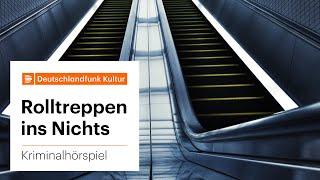 Krimi-Hörspiel: Rolltreppen ins Nichts von Hans Delbruck