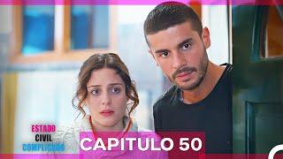 Estado Civil: Complicado Capítulo 50 (Doblado en Español)