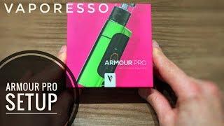 Armour Pro Kit // Vaporesso Quick Setup by Vapouroxide