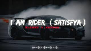 I Am Rider Satisfya | Slowed+Reverb | Lufi Song | Rider Song| #slowed #reverb #lufi #rider #satisfya