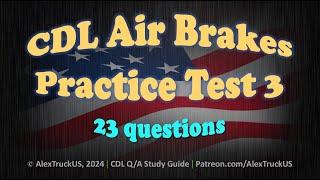 CDL Air Brakes Practice Test 3【23 Q/A】