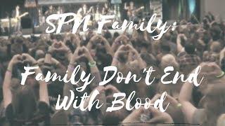 SPN Family: Family Don't End With Blood