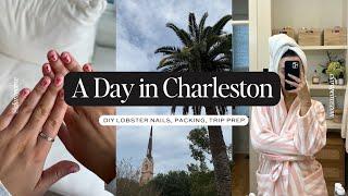 A DAY IN CHARLESTON: DIY Nails, Packing, Nantucket Trip Prep