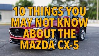 2021 Mazda CX-5 | 10 Things You May Not Know About Mazda CX-5