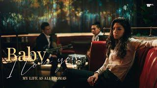 My Life As Ali Thomas - Baby, I Love You「Official Music Video」