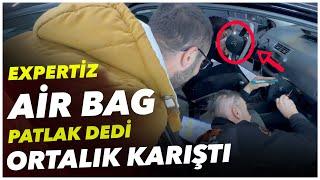 Hava Yastıkları PATLAK Dediler! İbretlik Araç Alım Hikayesi..