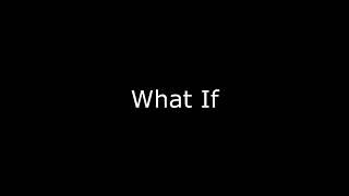 What If │Spoken Word Poetry