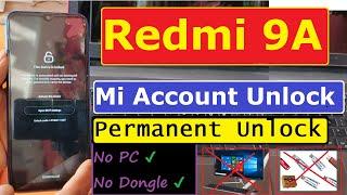 Redmi 9/9A Mi Account Unlock Permanently MIUI 12 Android 10 Mi Account Remove Without Pc 2021